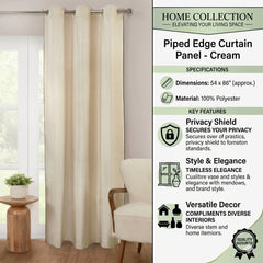Home Collection Cream Piped Edge Curtain Panel - 54 x 86" Eyelet